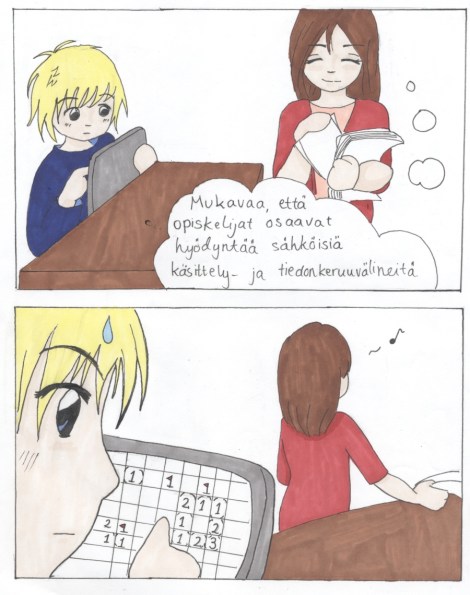 Johanna Enströmin ja Laura Aunan sarjakuva kommentoi tietotekniikan käyttöä koulussa.